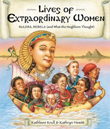Lives of Extraordinary Women - Kathleen Krull