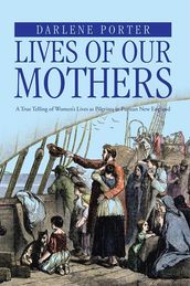 Lives of Our Mothers