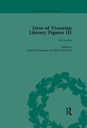 Lives of Victorian Literary Figures, Part III, Volume 2