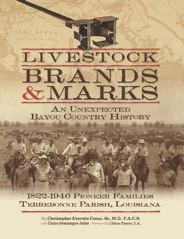 Livestock Brands and Marks - Christopher Everette Cenac Sr. - M.D. - F.A.C.S.