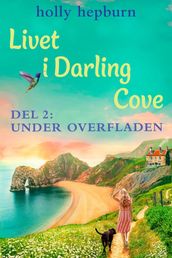 Livet i Darling Cove 2: Under overfladen