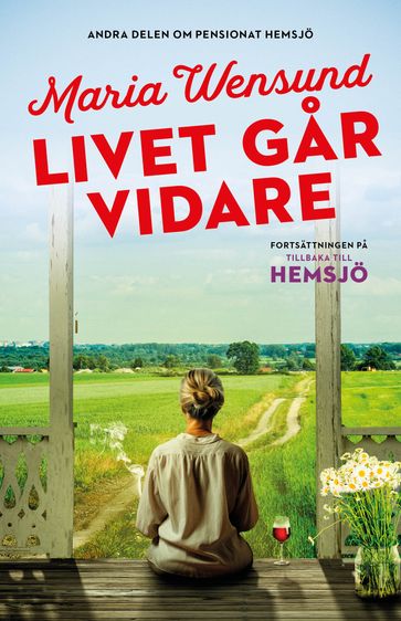 Livet gar vidare - Maria Wensund - Niklas Lindblad