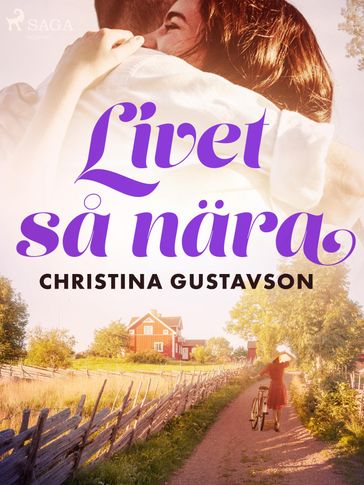 Livet sa nära - Christina Gustavson