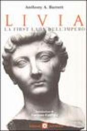 Livia. La First Lady dell impero