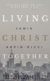 Living Christ Together