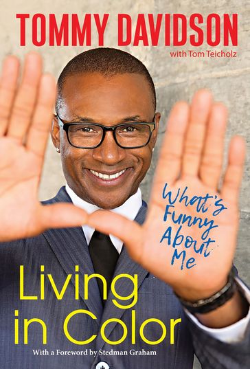 Living in Color: What's Funny About Me - Tommy Davidson