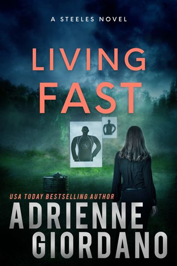 Living Fast - Adrienne Giordano