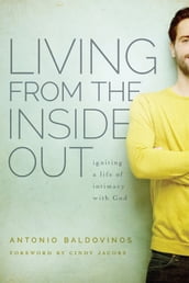 Living From the Inside Out