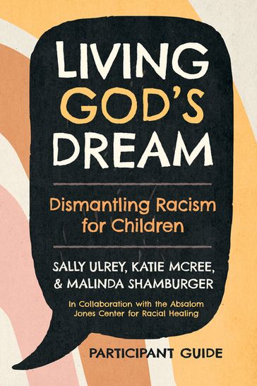 Living God's Dream, Participant Guide - Sally Ulrey - Katie McRee - Malinda Shamburger