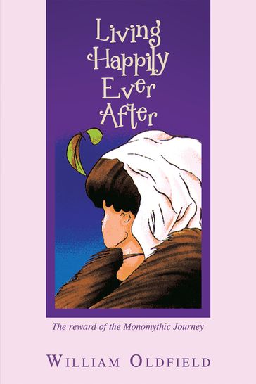 Living Happily Ever After - William Oldfield