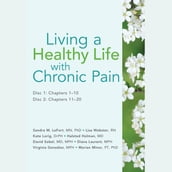 Living a Healthy Life with Chronic Pain