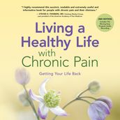 Living a Healthy Life with Chronic Pain