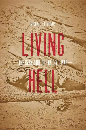 Living Hell - Michael C. C. Adams