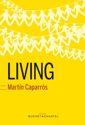 Living - Martin Caparros