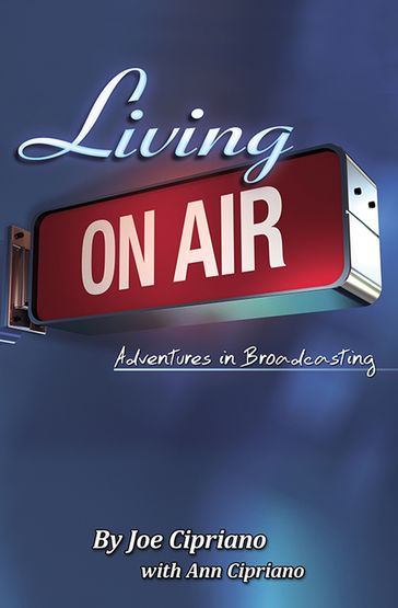 Living On Air - Ann Cipriano - Joe Cipriano