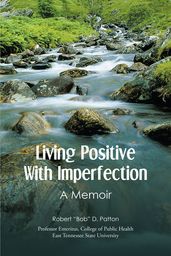 Living Positive With Imperfection