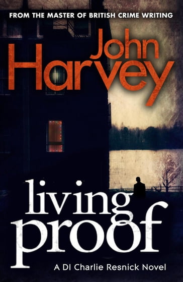 Living Proof - John Harvey