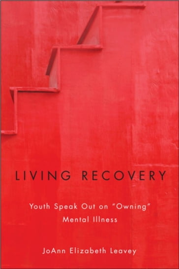 Living Recovery - Dr. JoAnn Elizabeth Leavey