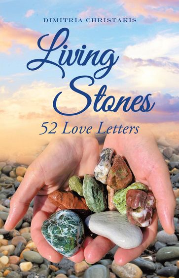 Living Stones - Dimitria Christakis