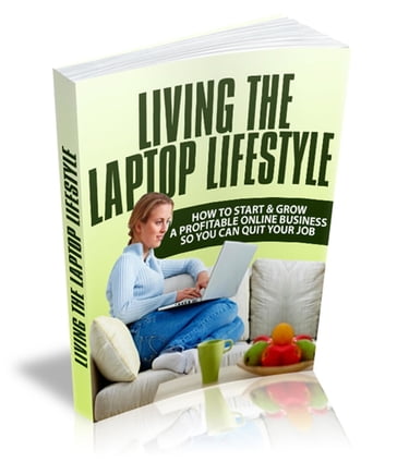 Living The Laptop Lifestyle - Ruth Barringham