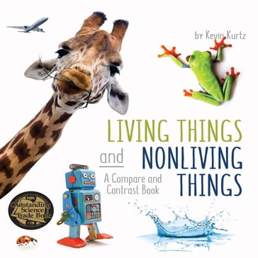 Living Things and Nonliving Things - Kevin Kurtz