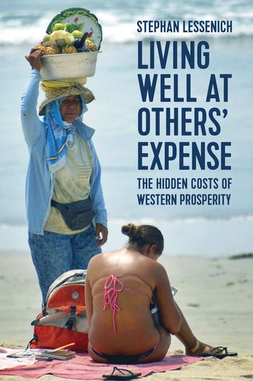 Living Well at Others' Expense - Stephan Lessenich