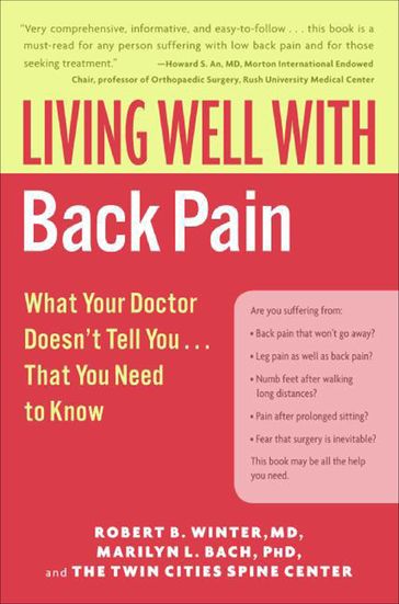 Living Well with Back Pain - M.D. Robert B. Winter - Ph.D Marilyn L. Bach - Twin Cities Spine Center