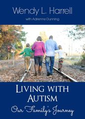 Living With Autism: Our Family