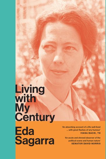 Living With My Century - Eda Sagarra