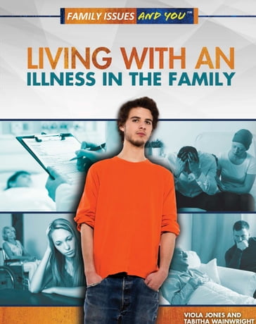 Living With an Illness in the Family - Tabitha Wainwright - Viola Jones