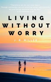 Living Without Worry