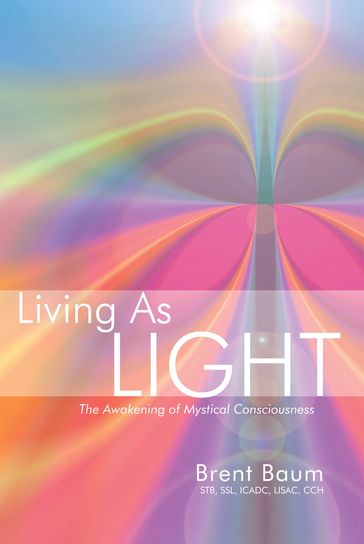 Living as Light - Brent Baum