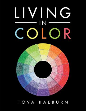 Living in Color - Tova Raeburn