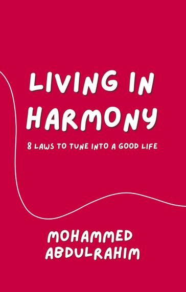 Living in Harmony - Mohammed Abdulrahim