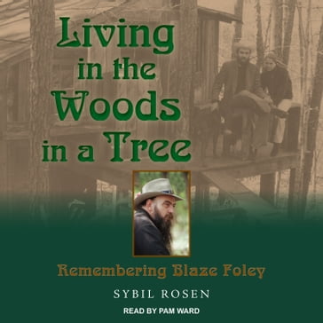 Living in the Woods in a Tree - Sybil Rosen