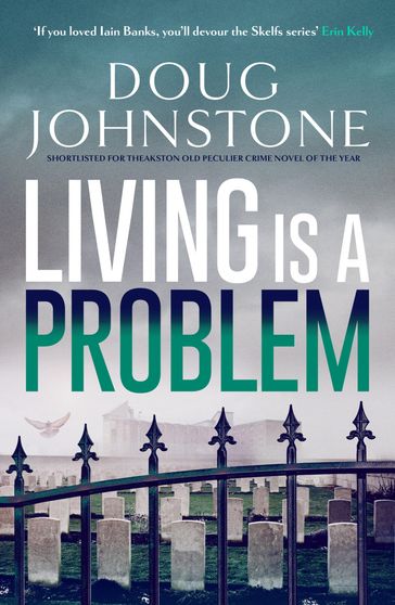 Living is a Problem - Doug Johnstone