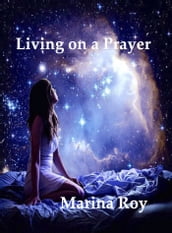 Living on a Prayer