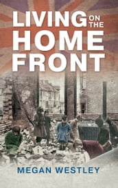 Living on the Home Front