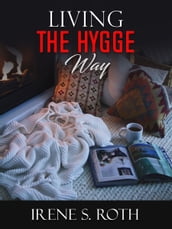 Living the Hygge Way