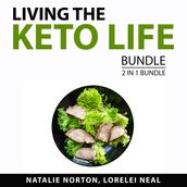Living the Keto Life Bundle, 2 in 1 Bundle