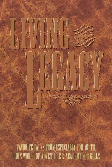 Living the Legacy: Especially for Youth 1996 - Various Authors