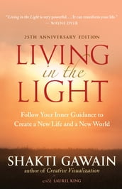 Living in the Light, 25th Anniversary Edition