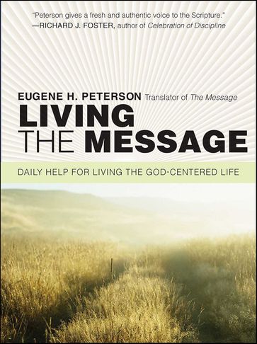 Living the Message - Eugene H. Peterson