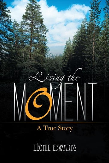 Living the Moment - Léonie Edwards