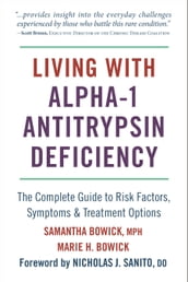 Living with Alpha-1 Antitrypsin Deficiency (A1AD)