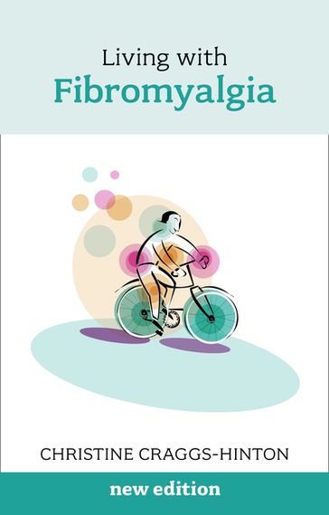 Living with Fibromyalgia - Christine Craggs-Hinton