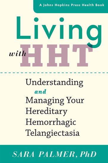 Living with HHT - Sara Palmer