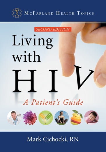 Living with HIV - RN Mark Cichocki