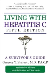 Living with Hepatitis C, Fifth Edition