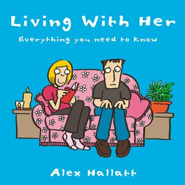 Living with Her - Alex Hallatt